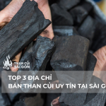TOP 3 ĐỊA CHỈ BÁN THAN CỦI UY TÍN TẠI SÀI GÒN (4)