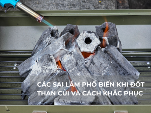 TOP 3 ĐỊA CHỈ BÁN THAN CỦI UY TÍN TẠI SÀI GÒN