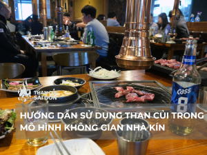 Hướng dẫn sử dụng than củi trong mô hình không gian nhà kín