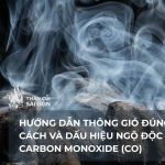 Hướng dẫn thông gió đúng cách và nhận biết dấu hiệu ngộ độc khí Carbon Monoxide  (CO)