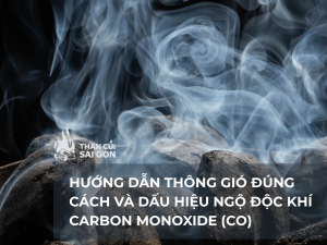 Hướng dẫn thông gió đúng cách và nhận biết dấu hiệu ngộ độc khí Carbon Monoxide  (CO)