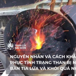 Nguyên nhân và cách khắc phục tình trạng than bị nổ, bắn tia lửa và khói quá nhiều